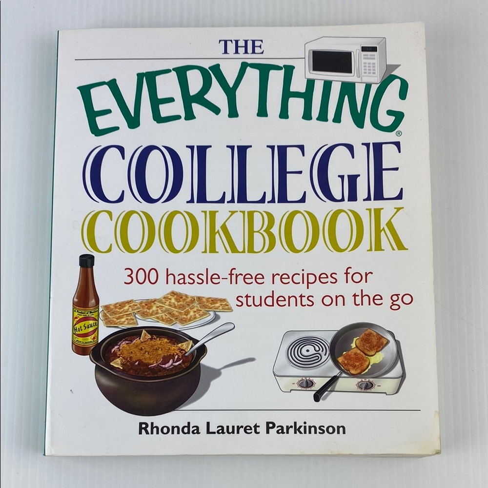 The Everything College Cookbook Softcover Recipes